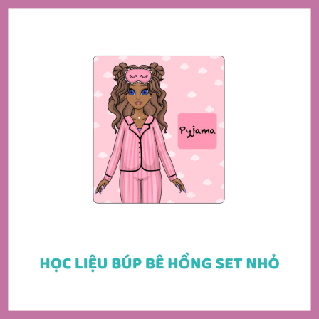 Học liệu búp bê - Hồng nhỏ